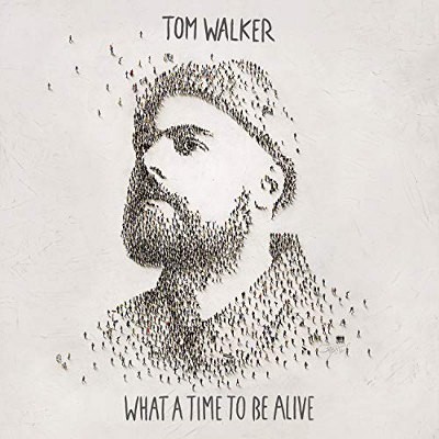 Tom Walker - What A Time To Be Alive (Digipack, 2018) /DIGIPACK (2019)