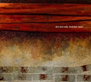 Nine Inch Nails - Hesitation Marks (2013) 