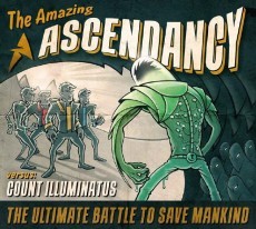 Ascedancy - Count Illuminatus vs The Amazing Ascendancy 