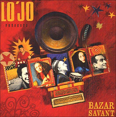 Lo'Jo - Bazar Savant (2009)