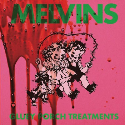 Melvins - Gluey Porch Treatments (Limited Edition 2021) - Vinyl