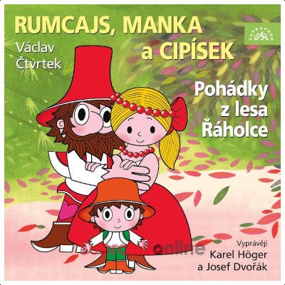Václav Čtvrtek / Karel Höger, Josef Dvořák - Rumcajs, Manka a Cipísek (2026) /CD-MP3