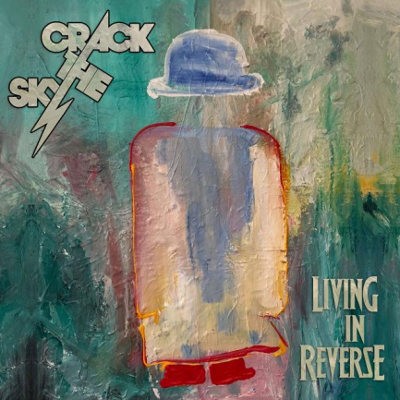 Crack The Sky - Living In Reverse (2018) 
