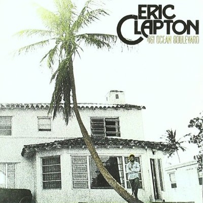 Eric Clapton - 461 Ocean Boulevard (Remastered 1996) 
