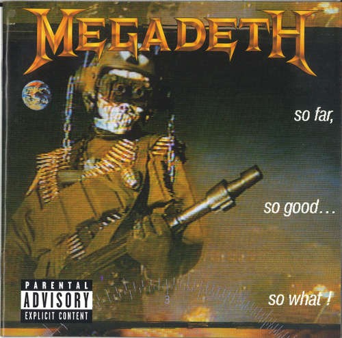 Megadeth - So Far So Good...So What! 