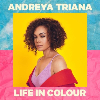 Andreya Triana - Life In Colour (2019)