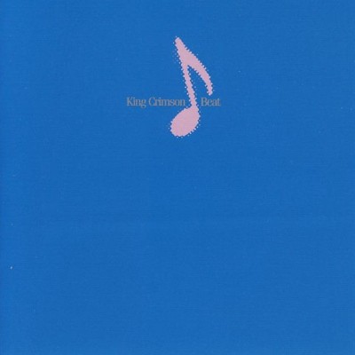 King Crimson - Beat (Edice 2005) 