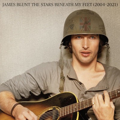 James Blunt - Stars Beneath My Feet (2004 - 2021) /2CD, 2021