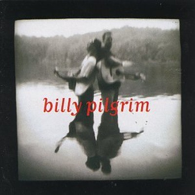 Billy Pilgrim - Billy Pilgrim (1994) 