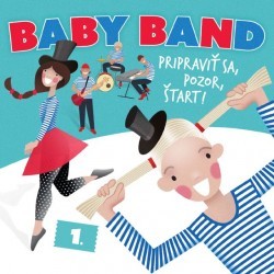 Baby Band - Pripraviť sa, pozor, štart! (2017) 
