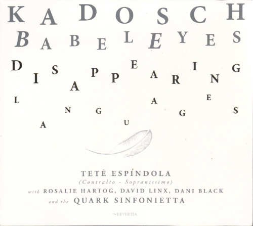 Philippe Kadosch - BabelEyes: Disappearing Languages (2015) 