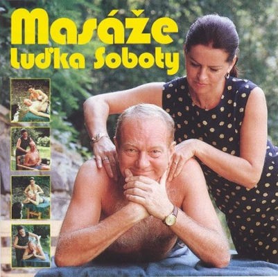 Luděk Sobota - Masáže Luďka Soboty (2000)