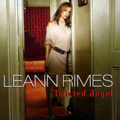 LeAnn Rimes - Twisted Angel (2002) 