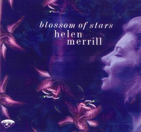 Helen Merrill - Blossom of Stars 