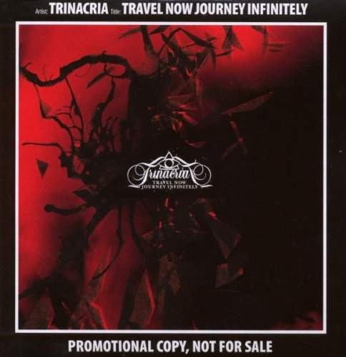 Trinacria - Travel Now Journey Infinitely (Edice 2010) /Limited Edition