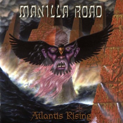 Manilla Road - Atlantis Rising (Edice 2010)