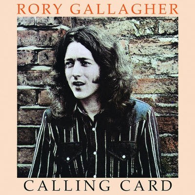 Rory Gallagher - Calling Card (Reedice 2018) - 180 gr. Vinyl 