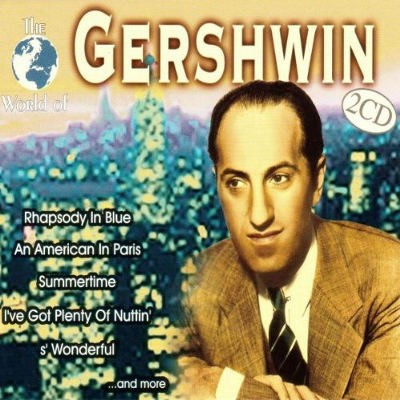 George Gershwin - World Of George Gershwin 