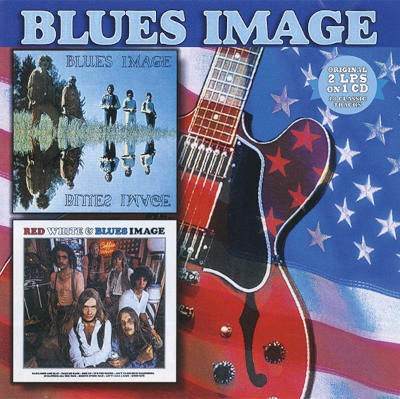 Blues Image - Blues Image / Red White & Blues Image (Reedice 2023) /2LP's on 1 CD