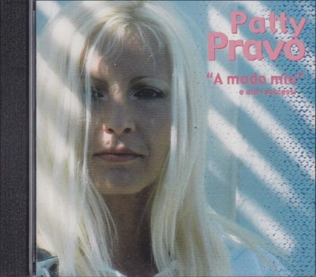 Patty Pravo - "A Modo Mio" E Altri Successi (Edice 2002)