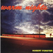 Robert Forster - Warm Nights 