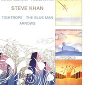 Steve Khan - Tightrope / The Blue Man / Arrows 