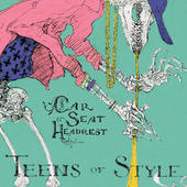 Car Seat Headrest - Teens Of Style (2015) DIGIPACK