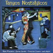 Various Artists - Tangos Nostalgicos (1999) 
