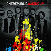 OneRepublic - Waking Up (2009) 
