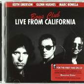 Keith Emerson, Glenn Hughes, Marc Bonilla - Boys Club - Live From California (2009)