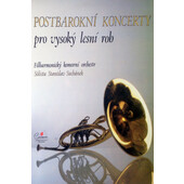 Filharmonický Komorní Orchestr, Stanislav Suchánek - Postbarokní Koncerty Pro Vysoký Lesní Roh (Kazeta, 1992)