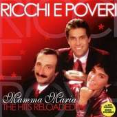 Ricchi E Poveri - Mamma Maria -The Hits Reloaded 