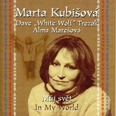 Marta Kubišová - Můj svět/In My World 