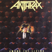 Anthrax - Among The Living (Edice 1994) 