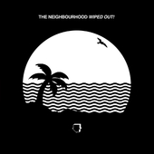 Neighbourhood - Wiped Out! (2015) 