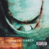 Disturbed - Sickness (Reedice 2002) 