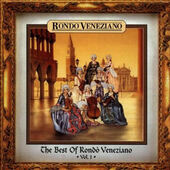 Rondo Veneziano - Best Of Rondo Veneziano Vol. 1 (1996) KLASIKA