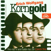 E. W. Korngold - Trio and Suite 