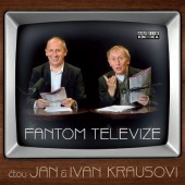 Jan Kraus & Ivan Kraus - Fantom televize: Autorské čtení (2017)