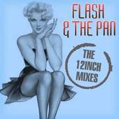 Flash & The Pan - 12Inch Mixes (2012)