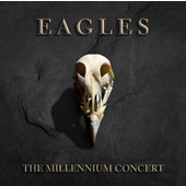 Eagles - Millennium Concert (Edice 2021) - Vinyl