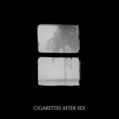 Cigarettes After Sex - Crush (Single, 2018) - Limited 7" Vinyl