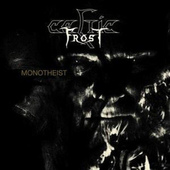Celtic Frost - Monotheist (2006)