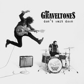 Graveltones - Don't Wait Down/Digipack 