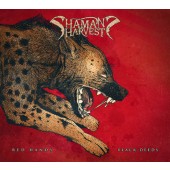 Shaman's Harvest - Red Hands Black Deeds (2017) 