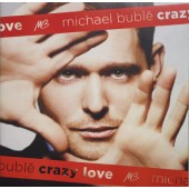 Michael Bublé - Crazy Love (2009) /CD+DVD