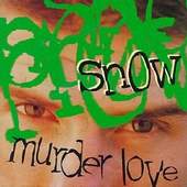 Snow - Murder Love