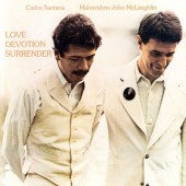 Carlos Santana / Mahavishnu John McLaughlin - Love Devotion Surrender (Edice 2003) 