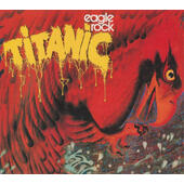 Titanic - Eagle Rock (Edice 2002)