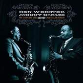 Ben Webster, Johnny Hodges - Complete 1960 Jazz Cellar Session - 180 gr. Vinyl 